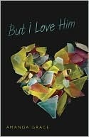 Review: But I Love Him