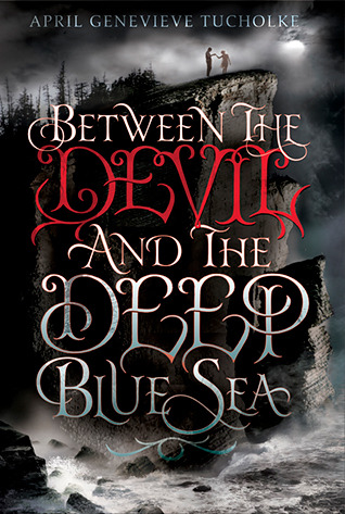 Blog Tour: Between The Devil and The Deep Blue Sea