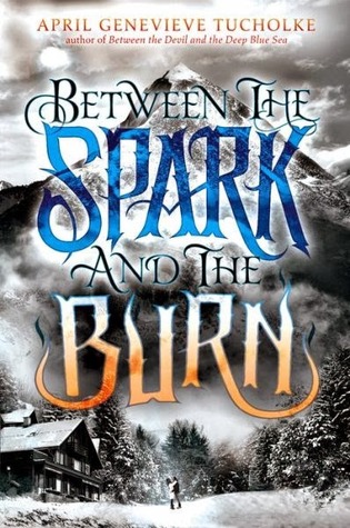 Review: Between Spark and The Burn