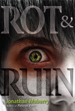 Review: Rot and Ruin