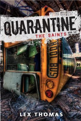Review: Quarantine: The Saints