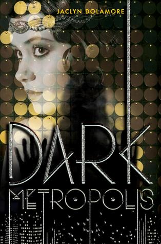 Review: Dark Metropolis