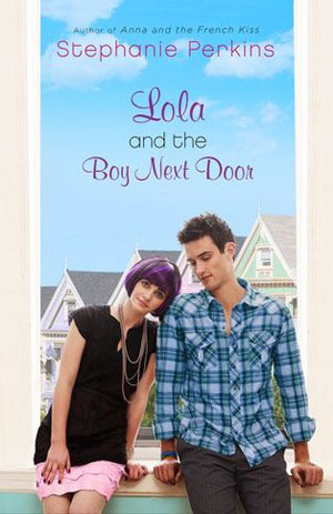 Review: Lola and The Boy Next Door
