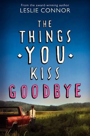 Review: The Things You Kiss Goodbye