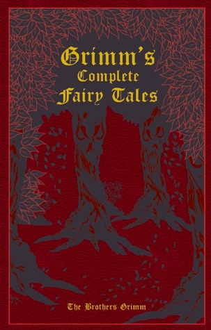 Review: The Grimm’s Complete Fairy Tales