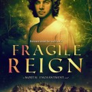 Review: Fragile Reign