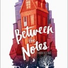 Review: Between the Notes